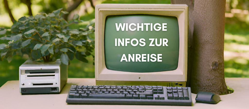 2024 Infos zur Anreise